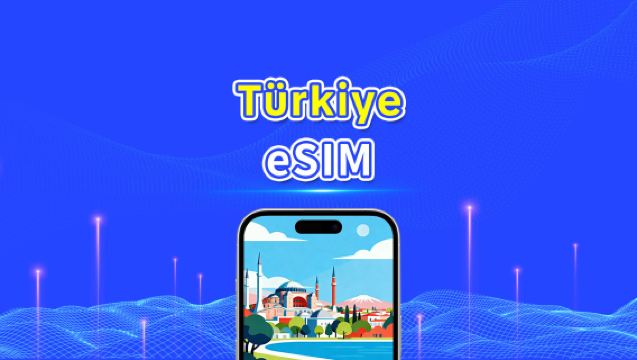 Türkiye eSIM | 4G/5G | Yüksek Hızlı İnternet | Günlük Paket/Veri Paketi | 24 Saat | 1-30 Gün | QR Kodu