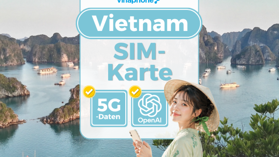 Vietnam Original Vinaphone | 5G-SIM-Karte | ChatGPT nutzbar | Mehrere Tarifoptionen | Abholung am Flughafen Ho-Chi-Minh-Stadt/Hanoi/Da Nang | Abrechnung nach Kalendertagen