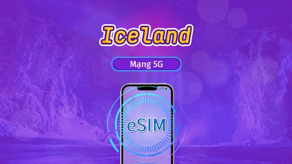 Iceland | eSIM 5G/4G | Gói trọn gói | Tính phí mỗi 24 giờ | 7–30 ngày | Mã QR