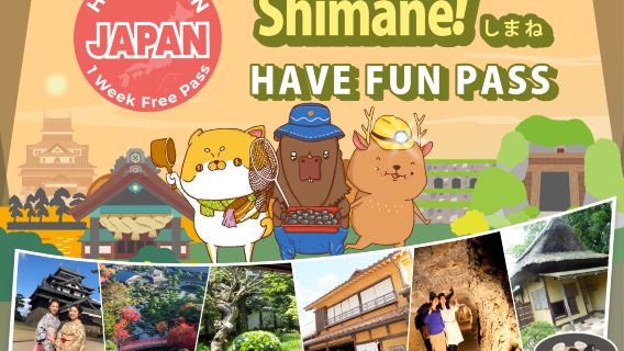 Pase de la ciudad de Shimane | Have Fun In Shimane | Shimane Enjoy Pass 1 Week Free Pass