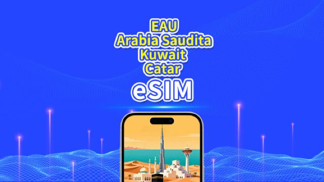 EAU/Arabia Saudita/Kuwait/Catar 5G eSIM | Paquete de Datos Diarios/Totales | 1–30 días | Facturación de 24 Horas | Código QR
