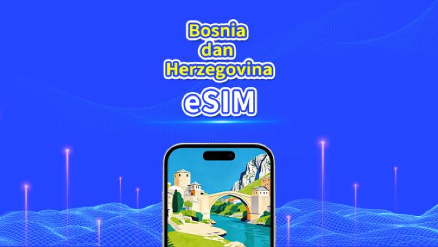 eSIM Bosnia dan Herzegovina | 4G | Paket data harian/total | 1-30 hari | Penagihan 24 jam | kode QR