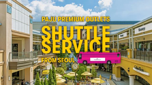Paju Premium Outlets Round Trip Shuttle Bus from Seoul