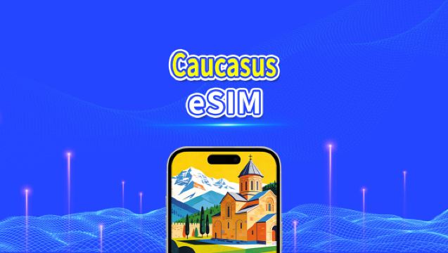 Caucasus eSIM | Georgia/Armenia/Azerbaijan | Daily/Total Data Package | 1–30 Days | 24-Hour Billing | QR Code