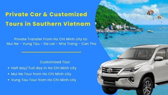 Visite personnalisée & Voiture privée | De Hô-Chi-Minh-Ville à/depuis Mui Ne/Nha Trang/Da Lat/Vũng Tàu/Can Tho