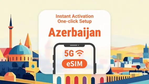 eSIM 5G Azerbaijan | Doppia rete | 1–30 giorni | QR istantaneo