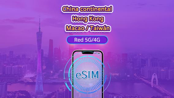 China Continental/Hong Kong/Macao/Taiwán | eSIM 5G | Pase diario/Paquete total | 24H | 1-30 días | Código QR