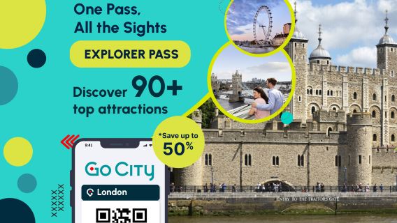 Go City London Explorer Pass (Termasuk 90+ Objek Wisata Populer termasuk Menara London, Istana Kensington, Westminster Abbey, dll.) | London Explorer Pass