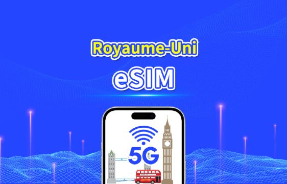 eSIM Royaume-Uni | 5G/4G | Forfait données quotidien/total | 1–30 jours | Facturation sur 24 heures | Code QR