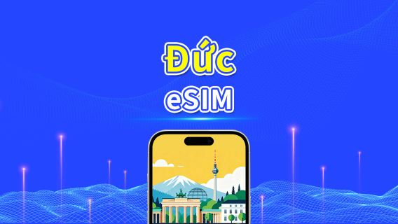 Đức eSIM | 5G/4G | Gói dữ liệu theo ngày/tổng | Tính cước 24 giờ | 1–30 ngày | Mã QR