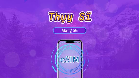 Thụy Sĩ | eSIM 5G/4G | Gói trọn gói | Tính phí mỗi 24 giờ | 7–30 ngày | Mã QR