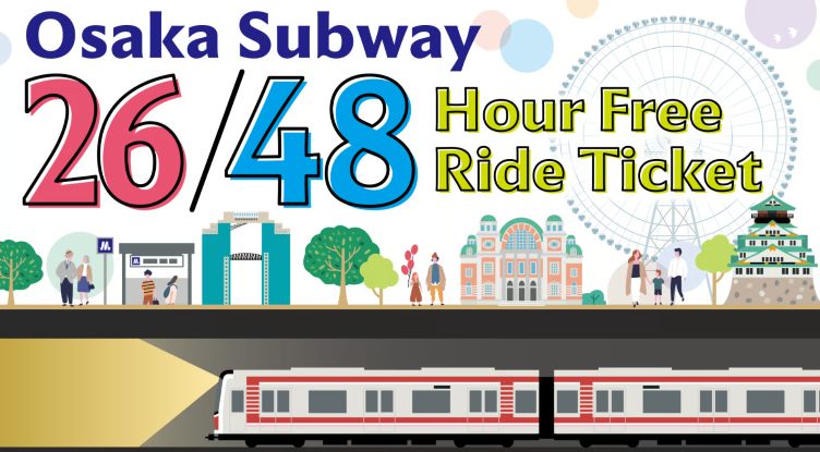 Official Ticket: Osaka Metro 26-hour Pass · 48-hour Pass