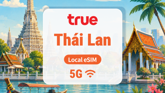 eSIM 5G Thái Lan True | IP nội địa • Số điện thoại Thái Lan | 7/10/15 ngày | QR Code