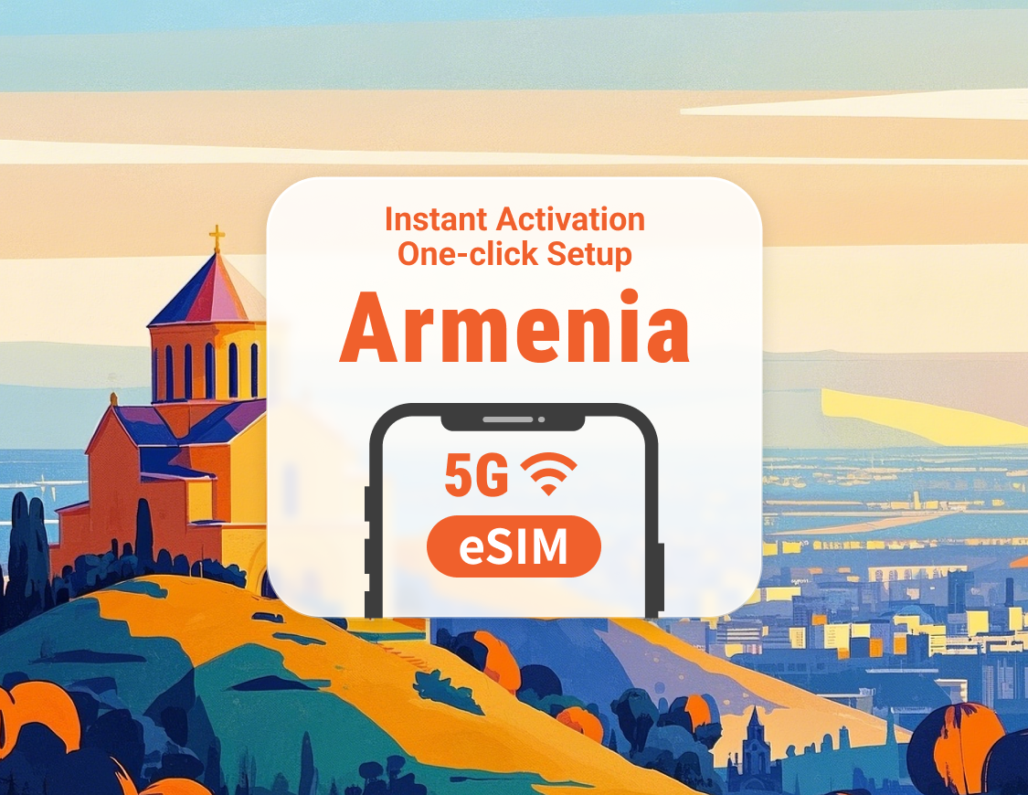 Armenia 5G eSIM | 3–30 Days Data | In-App Activation | Instant QR Delivery
