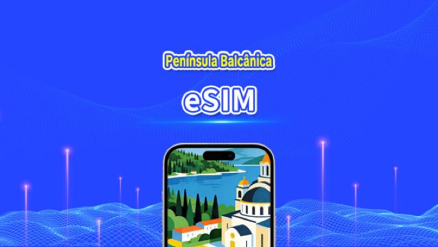 eSIM para a Península Balcânica na Europa | 4G | Dados de alta velocidade | Pacote diário/de dados | 24 horas | 1-30 dias | Código QR