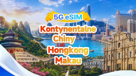 eSIM w Chinach kontynentalnych, Hongkongu i Makau 5G/4G | Pakiety dzienne/ogólne | 500MB/dzień - łącznie 30GB | 1-30 dni | 24-godzinny system | Kod QR