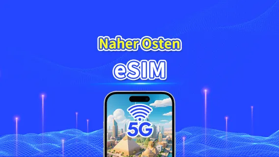 Mittlerer Osten eSIM | 5G/4G | Tägliches/Gesamt-Datenpaket | 1–30 Tage | 24-Stunden-Abrechnung | QR-Code