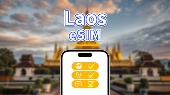 Laos eSIM | 4G | High-speed data | Local calls | 24 hours | 5-15 days | QR code