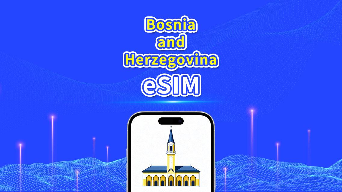 Bosnia and Herzegovina eSIM | 4G | Daily/Total Data Package | 1-30 days | 24-Hour Billing | QR code