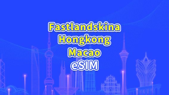 Fastlandskina/Hongkong/Macao 5G/4G eSIM | Dagspaket/Datapaket | 24-timmars debitering | 1–30 dagar | QR-kod