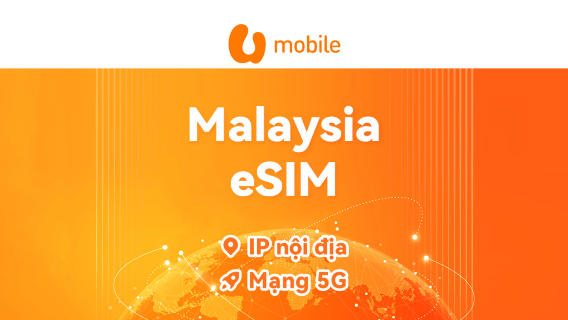 Malaysia U Mobile 5G eSIM | Hỗ trợ IP nội địa • AI • TikTok | Tính phí 24 giờ | Mã QR