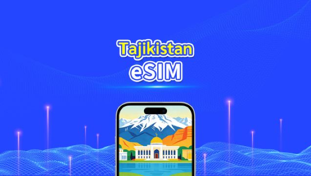 eSIM Tajikistan | 4G | Gói dữ liệu Hàng ngày/Tổng | 1–30 ngày | Thanh toán 24 giờ | Mã QR