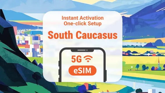 Caucasus 3 Destinations 5G eSIM | Georgia, Azerbaijan & Armenia | 1–30 Days | Instant QR