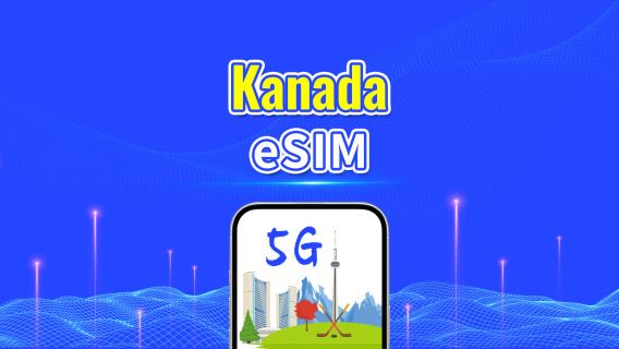 Kanada 5G eSIM | Günlük/Toplam Veri Paketi | 1–30 Gün | 24 Saatlik Faturalandırma | QR Kod