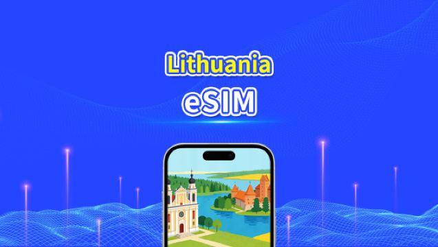 Lithuania eSIM | High-Speed Data | 5G/4G | Daily/Data Package | 24-Hour | 1-30 Days | QR Code