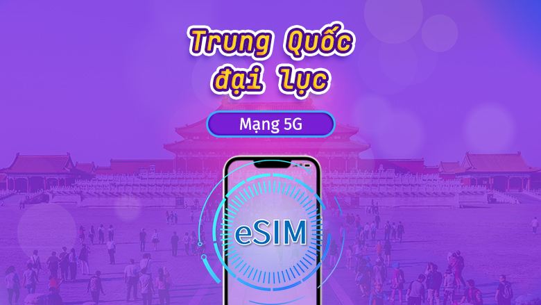 Trung Quốc đại lục | eSIM 5G | Gói theo ngày / Gói trọn gói | Reset Data: Mỗi 24 giờ | 1–30 ngày | Mã QR