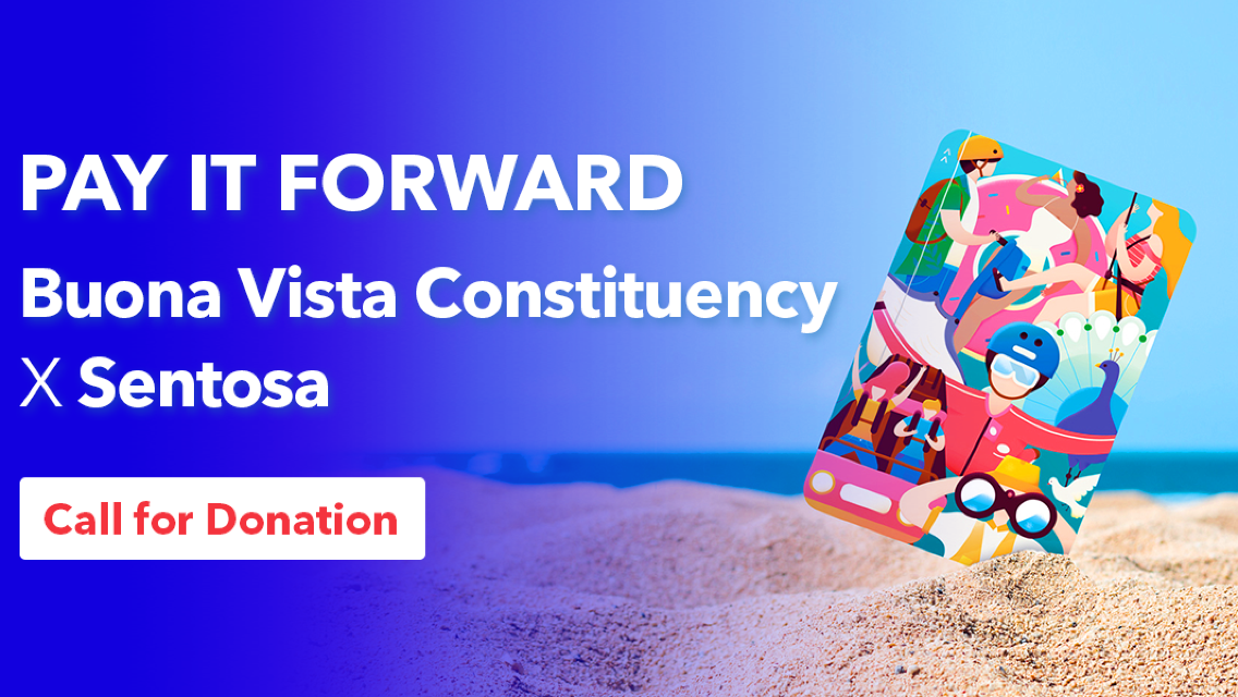 Pay It Forward | Buona Vista Constituency x Sentosa