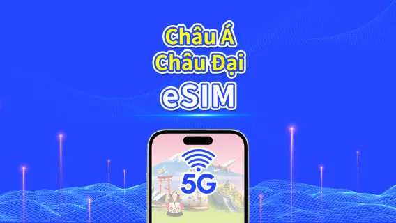 Châu Á – Thái Bình Dương | 5G/4G | Gói dữ liệu hàng ngày/tổng | 1–30 ngày | Tính cước 24 giờ | Mã QR