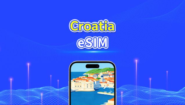 Croatia eSIM | 5G/4G | Dữ liệu tốc độ cao | 24 giờ | 1-30 ngày | Mã QR