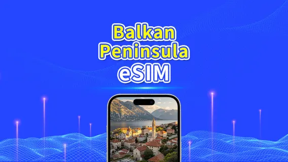 eSIM Châu Âu Bán đảo Balkan | 4G | Gói dữ liệu Hàng ngày/Tổng | 1–30 ngày | Thanh toán 24 giờ | Mã QR