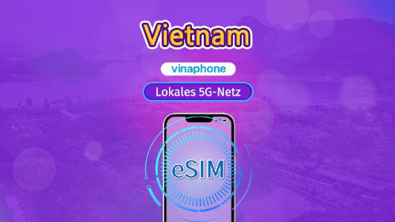 Vietnam Vinaphone | Lokale eSIM | Tagesplan | Tagespreis | 5-10 Tage | QR-Code