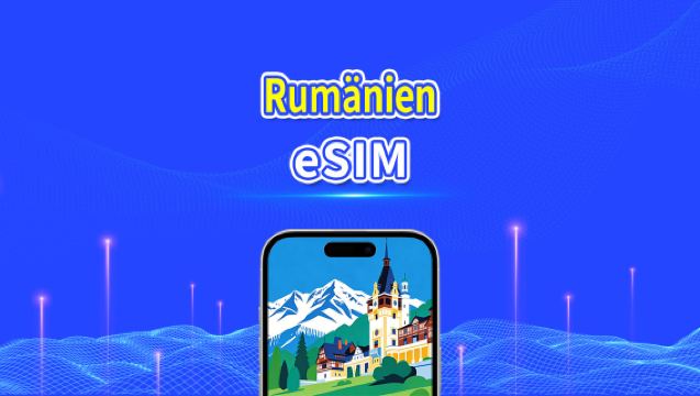 Rumänien eSIM | 5G/4G | Highspeed-Daten | 24 Stunden | 1–30 Tage | QR-Code