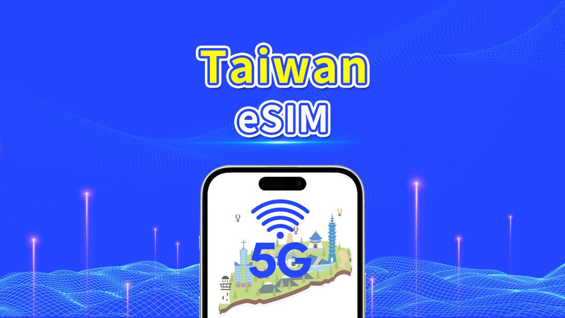 Taiwan eSIM | 5G/4G | Daily/Total Data Package | 1–30 days | Natural Day Billing | QR Code