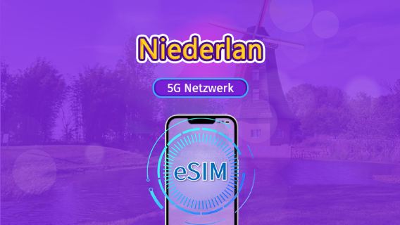 Niederlande | 5G/4G eSIM | Gesamtpaket | 24-Stunden Abrechnung | 7–30 Tage | QR-Code