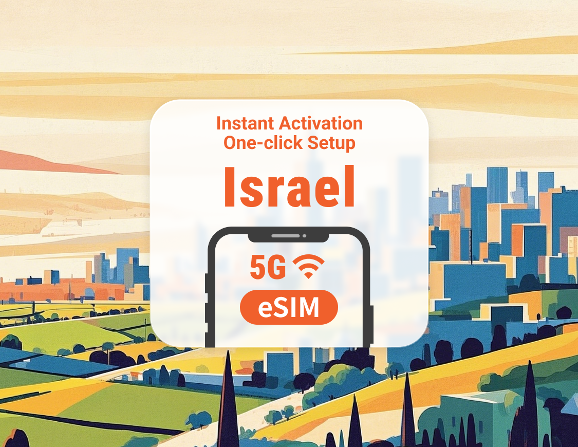 Israel 5G eSIM | Dual Network Coverage | 1–30 Days | Instant QR