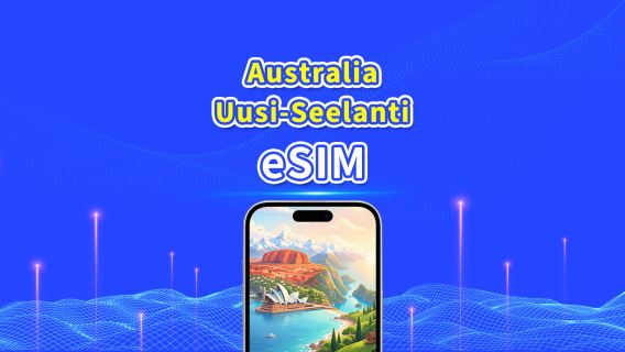 Australia/Uusi-Seelanti 5G eSIM | Päiväpaketti/Datapaketti | 24 tunnin laskutus | 1–30 päivää | QR-koodi