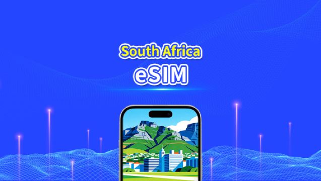 South Africa eSIM | 4G | high-speed network | Daily/Total Data Package | 24-Hour Billing | 1-30 days | QR code