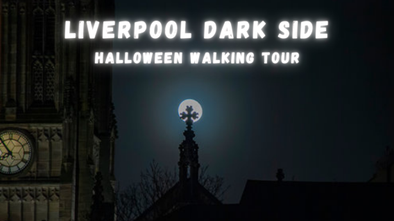 Liverpool: The Dark Side Tour