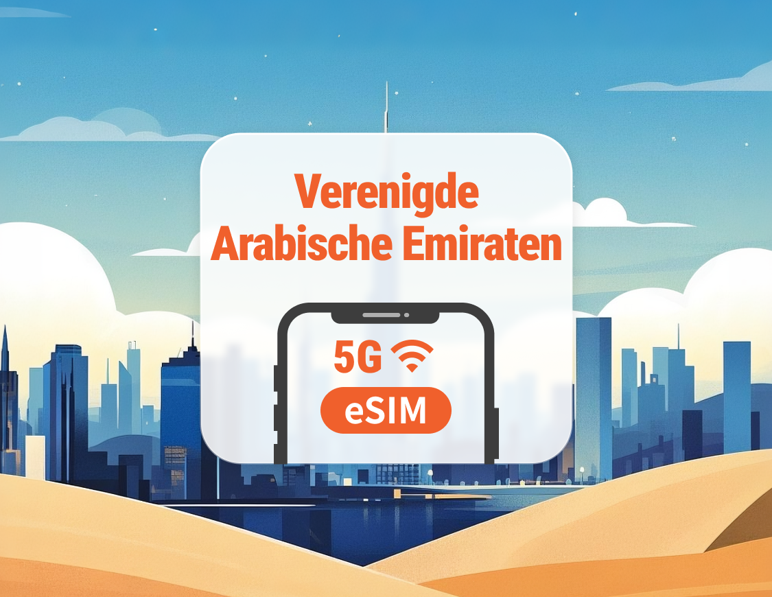 Verenigde Arabische Emiraten 5G eSIM | Dubai, Abu Dhabi en meer | ChatGPT | 1–30 dagen | Directe QR-code