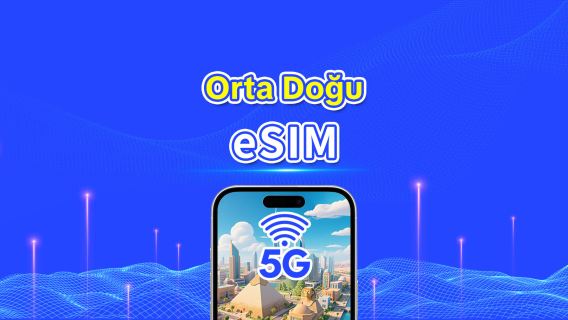 Orta Doğu Çok Ülkeli eSIM | 5G/4G | Yüksek Hızlı İnternet | 24 Saat | 1-30 Gün | QR Kodu