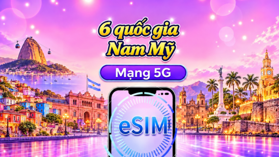 Nam Mỹ (6 nước) | 4G/5G eSIM | Gói ngày/Gói dữ liệu | Tính phí 24 giờ | 1-30 ngày | Mã QR