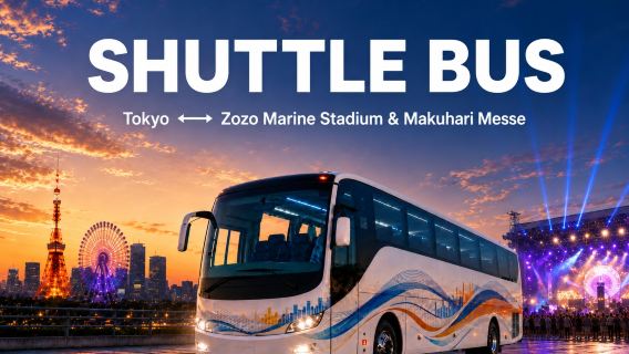 2026 Tokio Summer Sonic Festival Shuttlebus (Hin- und Rückfahrt) (Tokio/Shinjuku/Ueno <> Veranstaltungsort)