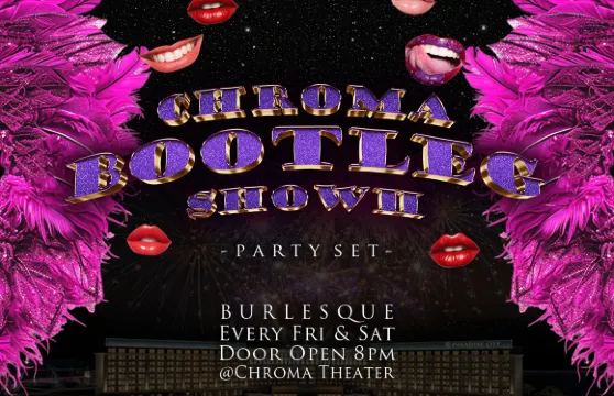 Chroma Bootleg秀演出票成人