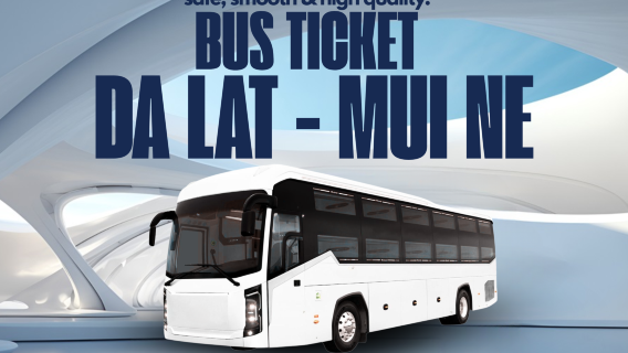 Rute Da Lat - Mui Ne (dan sebaliknya): Bus Tidur VIP Berbagi dan Transfer Pribadi BY GO365vn