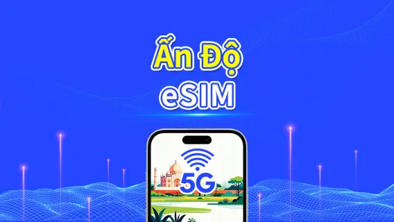 eSIM India | 4G | Gói dữ liệu hàng ngày/tổng | 1–30 ngày | Tính cước theo ngày dương lịch | Mã QR
