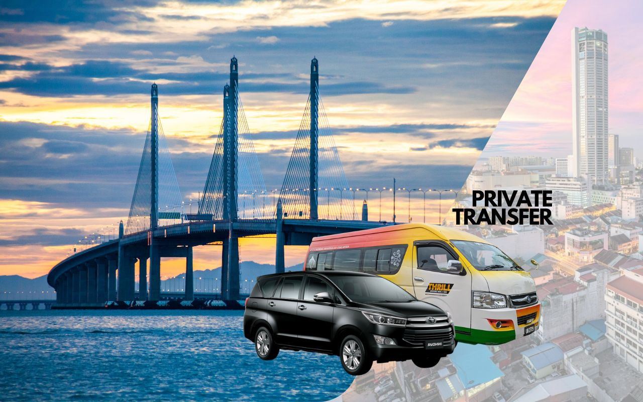 Куала-Лумпур: индивидуальный трансфер в/из Джорджтауна (Пенанг)